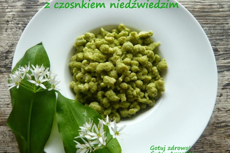 Szpecle (spätzle) z czosnkiem niedźwiedzim