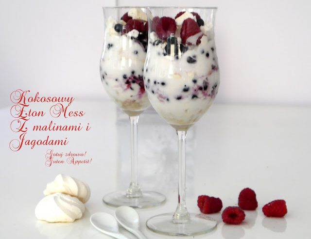 Kokosowy Eton Mess jagodowo — malinowy